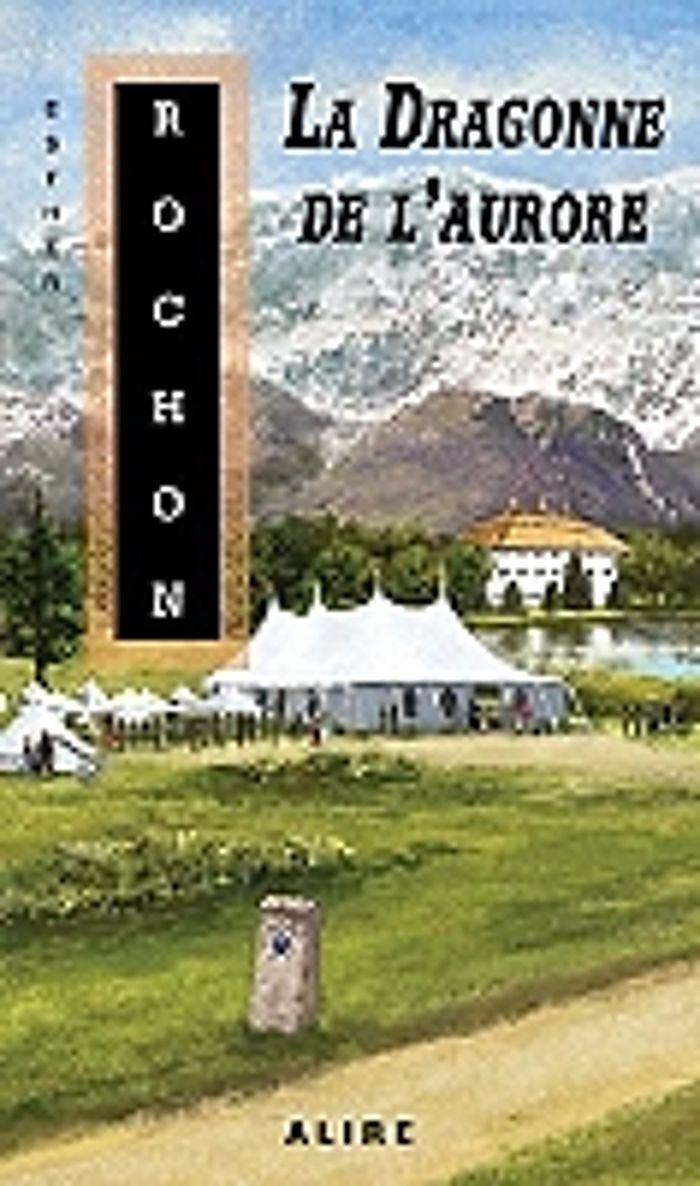 Couverture du livre « LA DRAGONNE DE L'AURORE - TOME 4 LE CYCLE DE VRENALIK - VOL4 » de Rochon/highan, librairie Les Contes Infusés à Corte