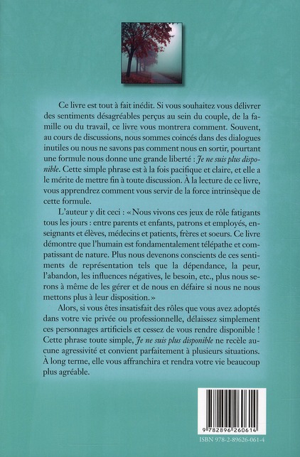 Quatrième de couverture de « JE NE SUIS PLUS DISPONIBLE »