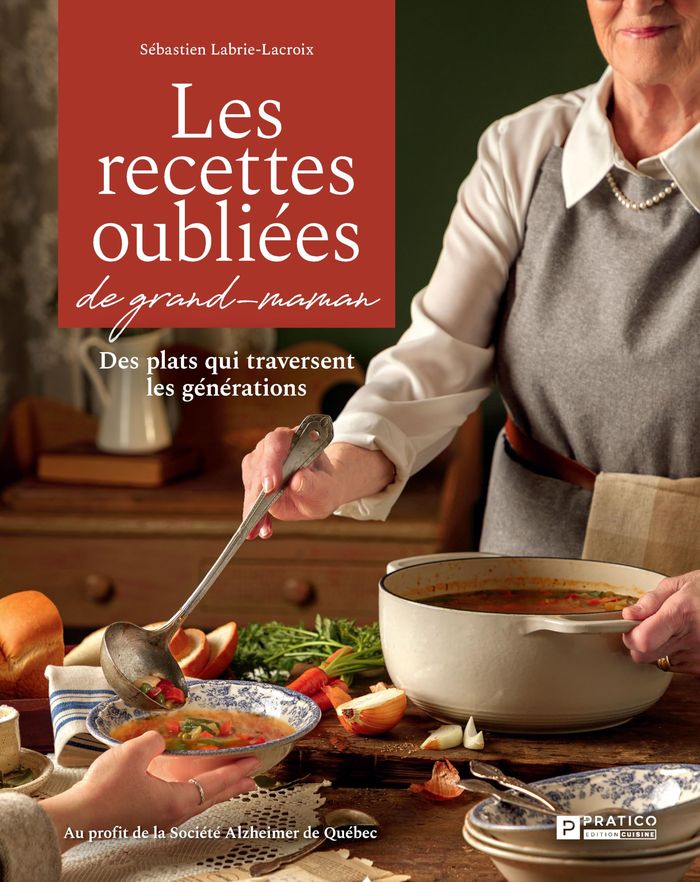 Couverture du livre « LES RECETTES OUBLIEES DE GRAND-MAMAN » de Sebas Labrie-Lacroix, librairie Les Contes Infusés à Corte