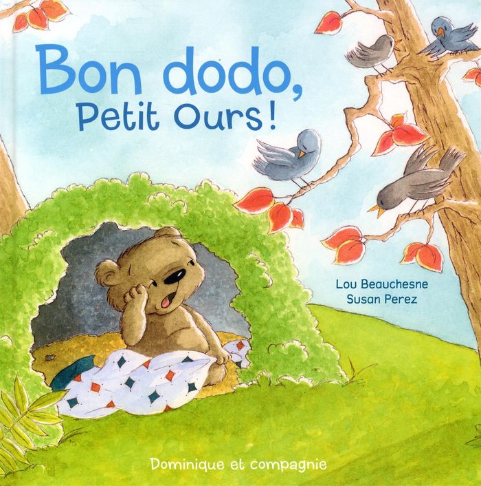 Couverture du livre « BON DODO, PETIT OURS ! » de Beauchesne/perez, librairie Les Contes Infusés à Corte