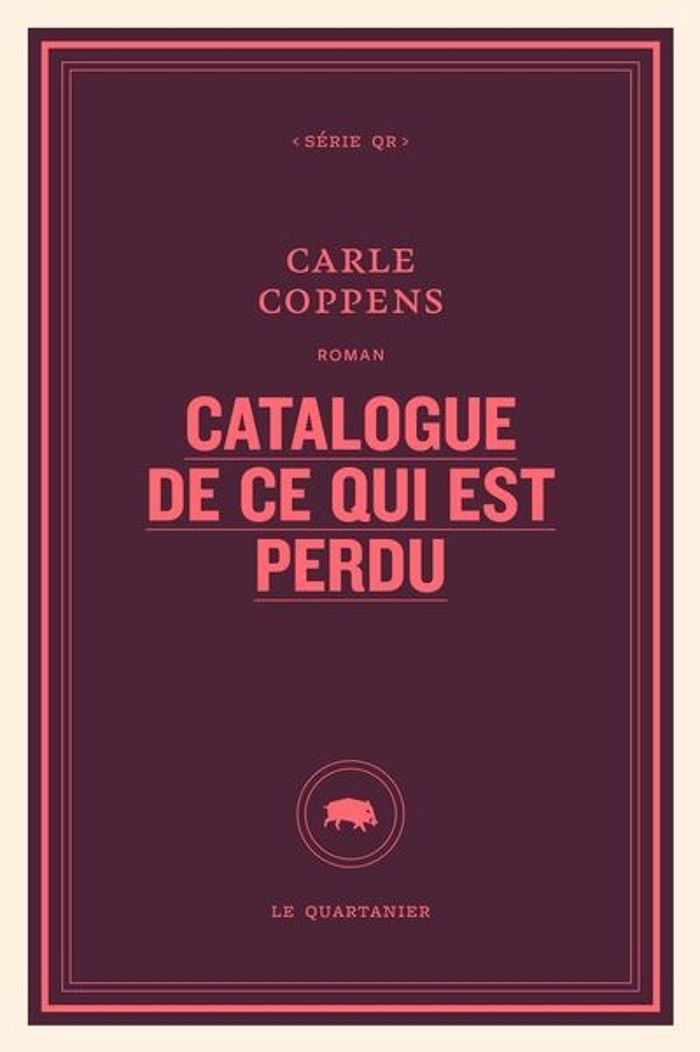 Couverture du livre « CATALOGUE DE CE QUI EST PERDU », librairie Les Contes Infusés à Corte