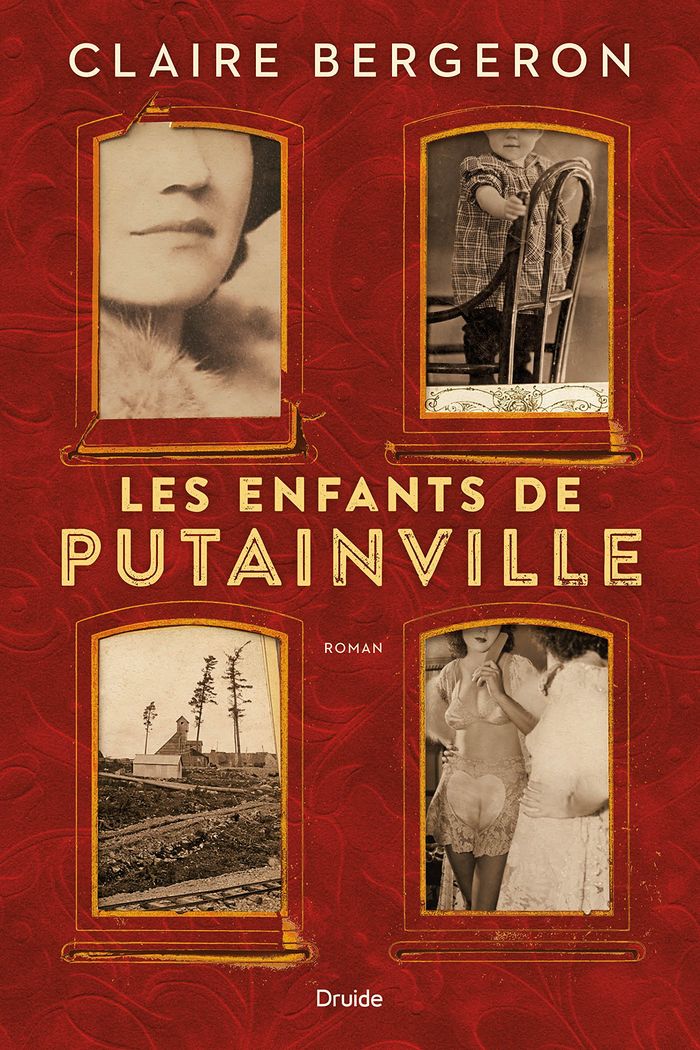 Couverture du livre « LES ENFANTS DE PUTAINVILLE » de Claire Bergeron, librairie Les Contes Infusés à Corte