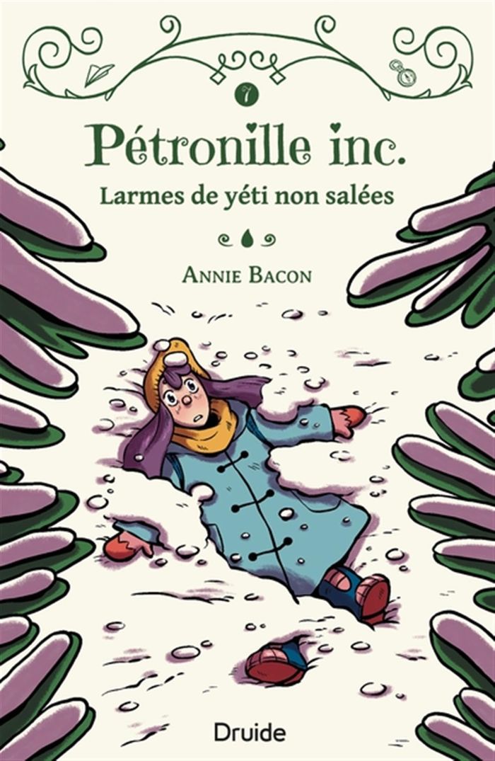 Couverture du livre « PETRONILLE INC. V 07 LARMES DE YETI NON SALEES », librairie Les Contes Infusés à Corte