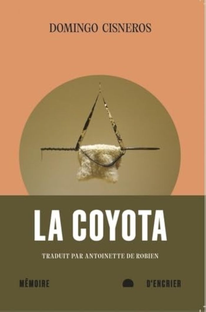 Couverture du livre « La coyota » de Domingo Cisneros, librairie Les Contes Infusés à Corte