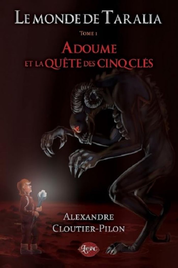 Couverture du livre « ADOUME ET LA QUETE DES CINQ CLES » de Alexandre Cloutier-P, librairie Les Contes Infusés à Corte