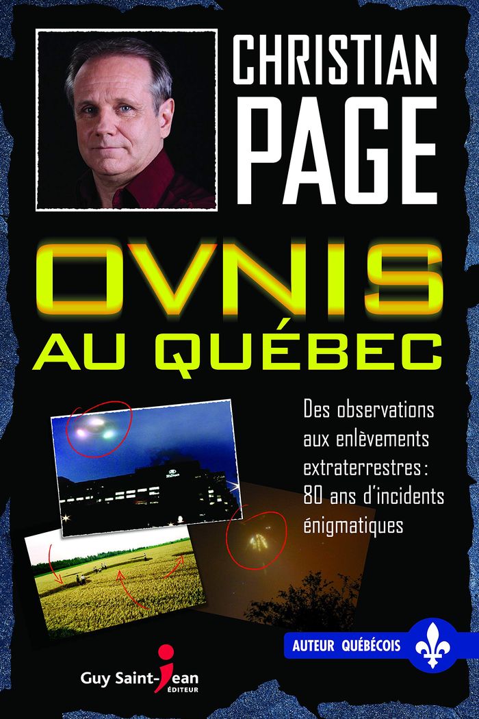 Couverture du livre « OVNIS AU QUEBEC » de Page Christian Rober, librairie Les Contes Infusés à Corte