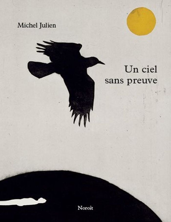 Couverture du livre « UN CIEL SANS PREUVE » de Michel Julien, librairie Les Contes Infusés à Corte