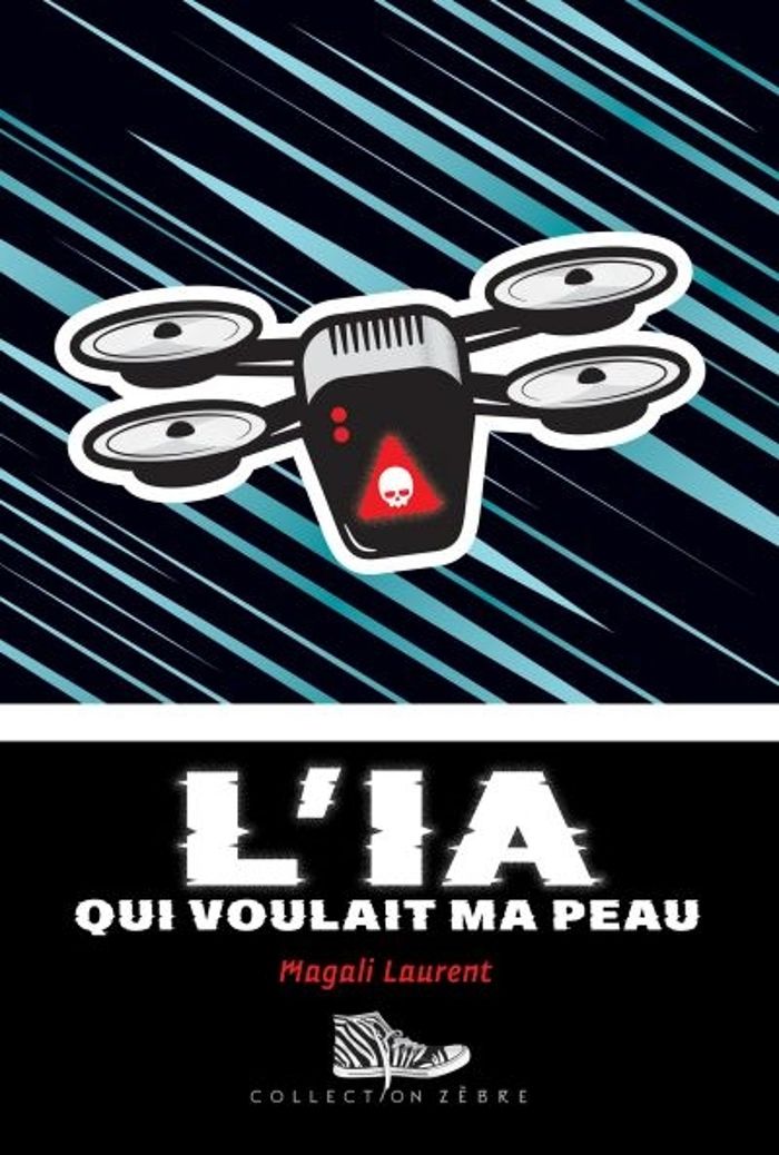 Couverture du livre « L'IA QUI VOULAIT MA PEAU » de Magali Laurent, librairie Les Contes Infusés à Corte