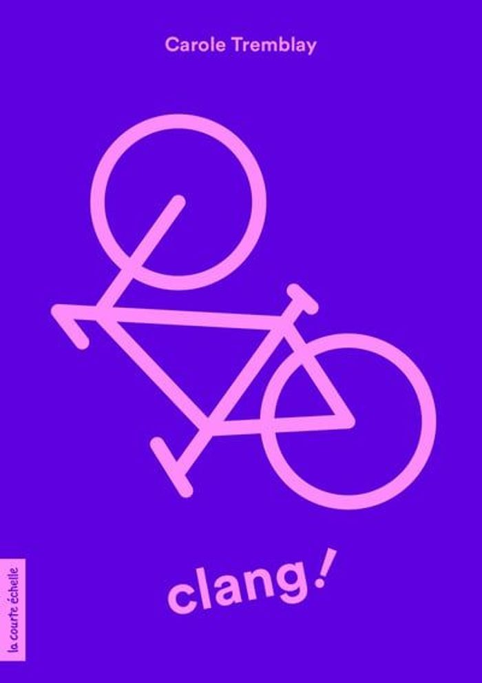 Couverture du livre « CLANG ! » de Carole Tremblay, librairie Les Contes Infusés à Corte
