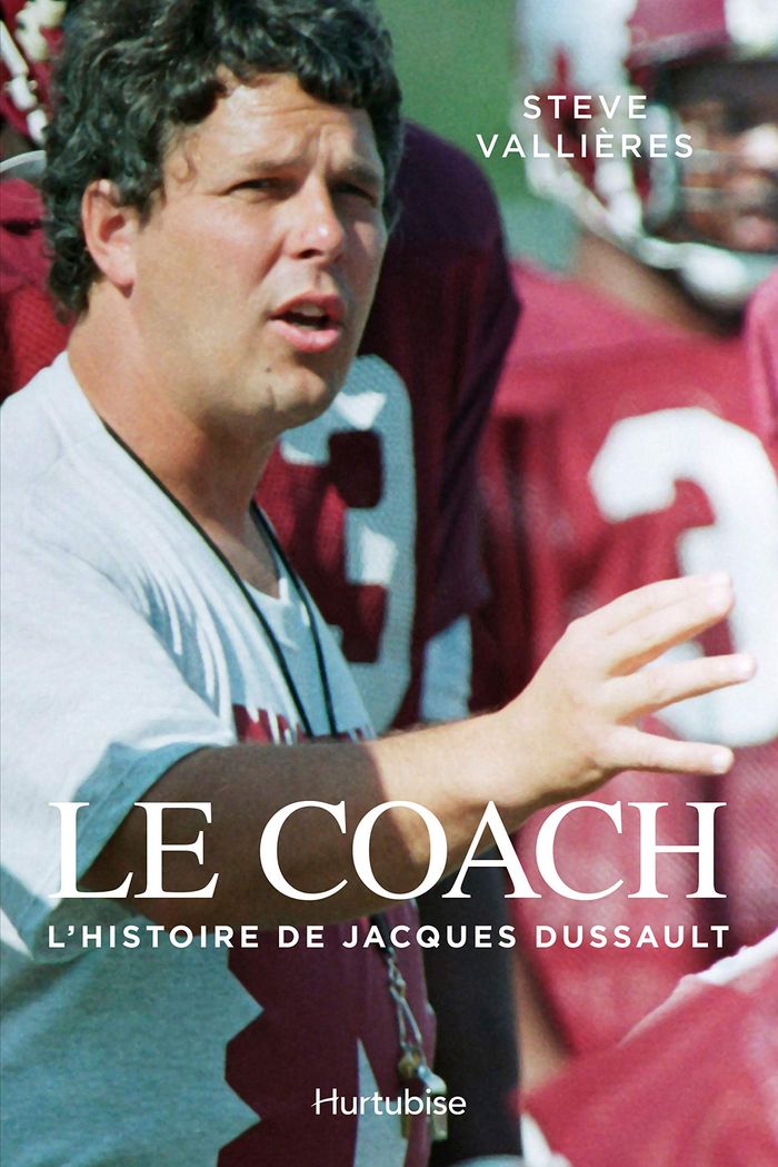 Couverture du livre « LE COACH. L'HISTOIRE DE JACQUES DUSSAULT », librairie Les Contes Infusés à Corte