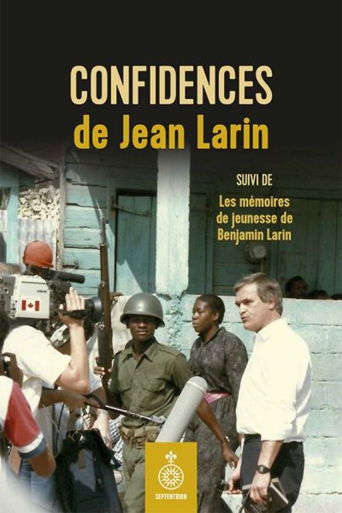 Couverture du livre « CONFIDENCES DE JEAN LARIN », librairie Les Contes Infusés à Corte