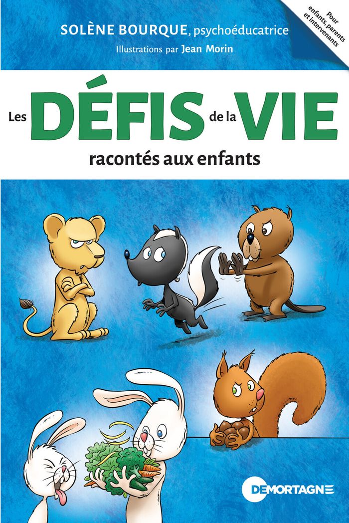 Couverture du livre « Les défis de la vie racontés aux enfants » de Solène Bourque, librairie Les Contes Infusés à Corte