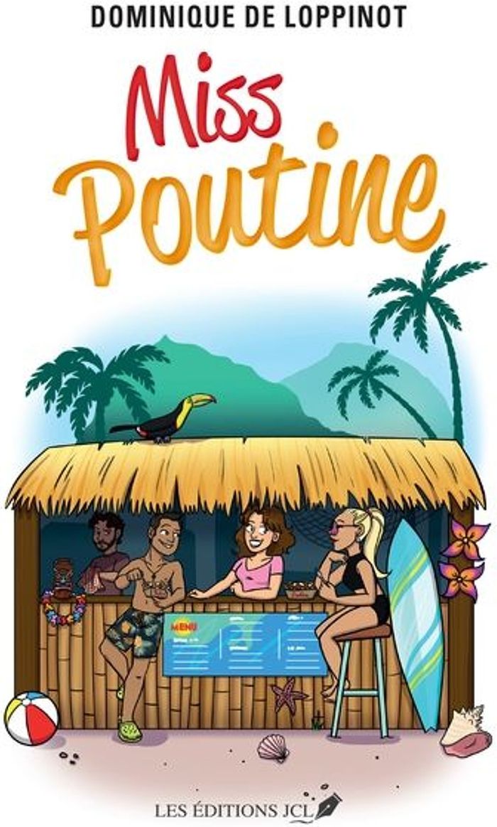 Couverture du livre « MISS POUTINE » de De Loppinot Dominiqu, librairie Les Contes Infusés à Corte
