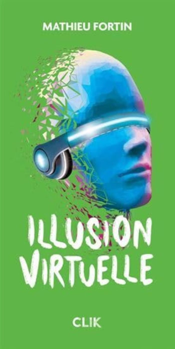 Couverture du livre « ILLUSION VIRTUELLE » de Mathieu Fortin, librairie Les Contes Infusés à Corte