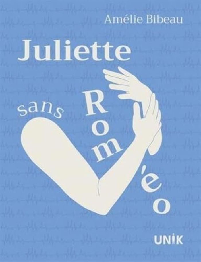 Couverture du livre « JULIETTE SANS ROMEO » de Amelie Bibeau, librairie Les Contes Infusés à Corte