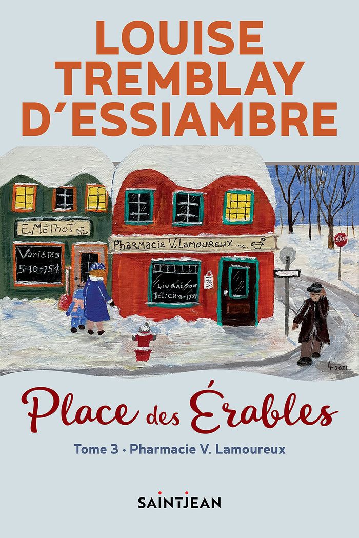 Couverture du livre « PLACE DES ERABLES V 03 PHARMACIE V. LAMOUREUX » de D'Essiambre Tremblay, librairie Les Contes Infusés à Corte