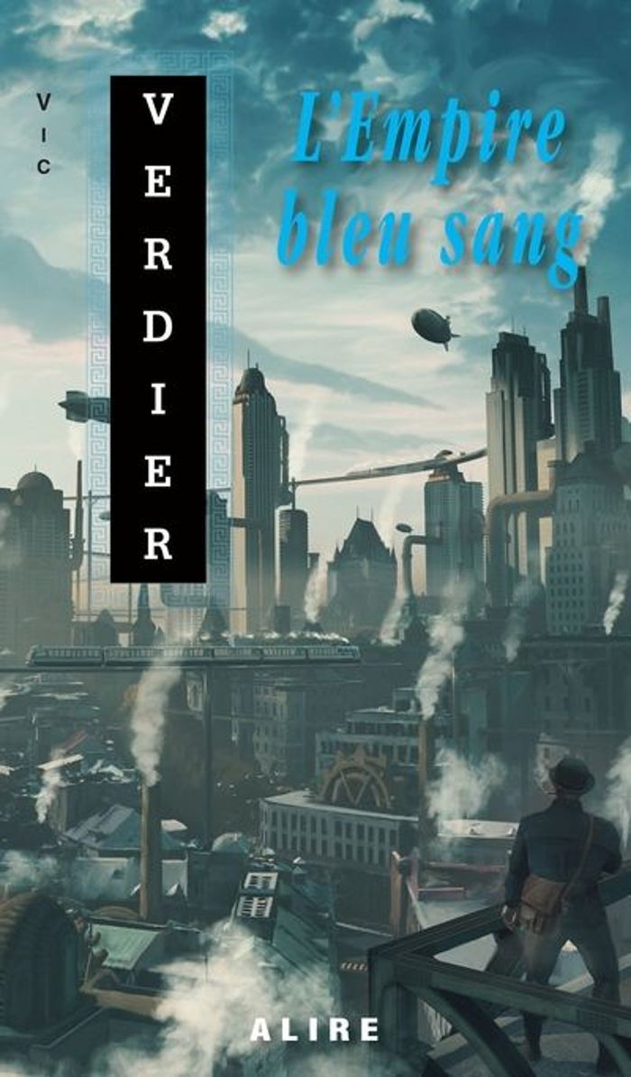 Couverture du livre « L'empire bleu sang » de Vic Verdier, librairie Les Contes Infusés à Corte