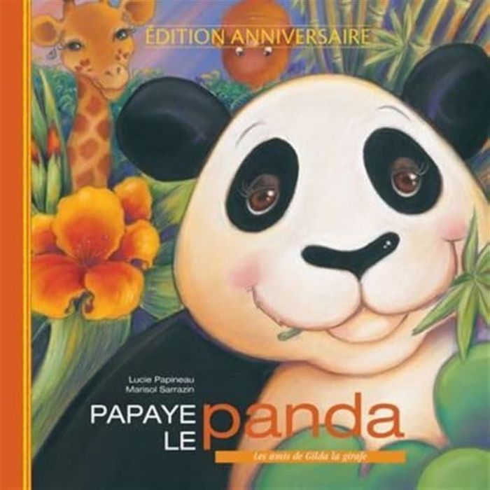 Couverture du livre « PAPAYE LE PANDA » de Lucie Papineau, librairie Les Contes Infusés à Corte