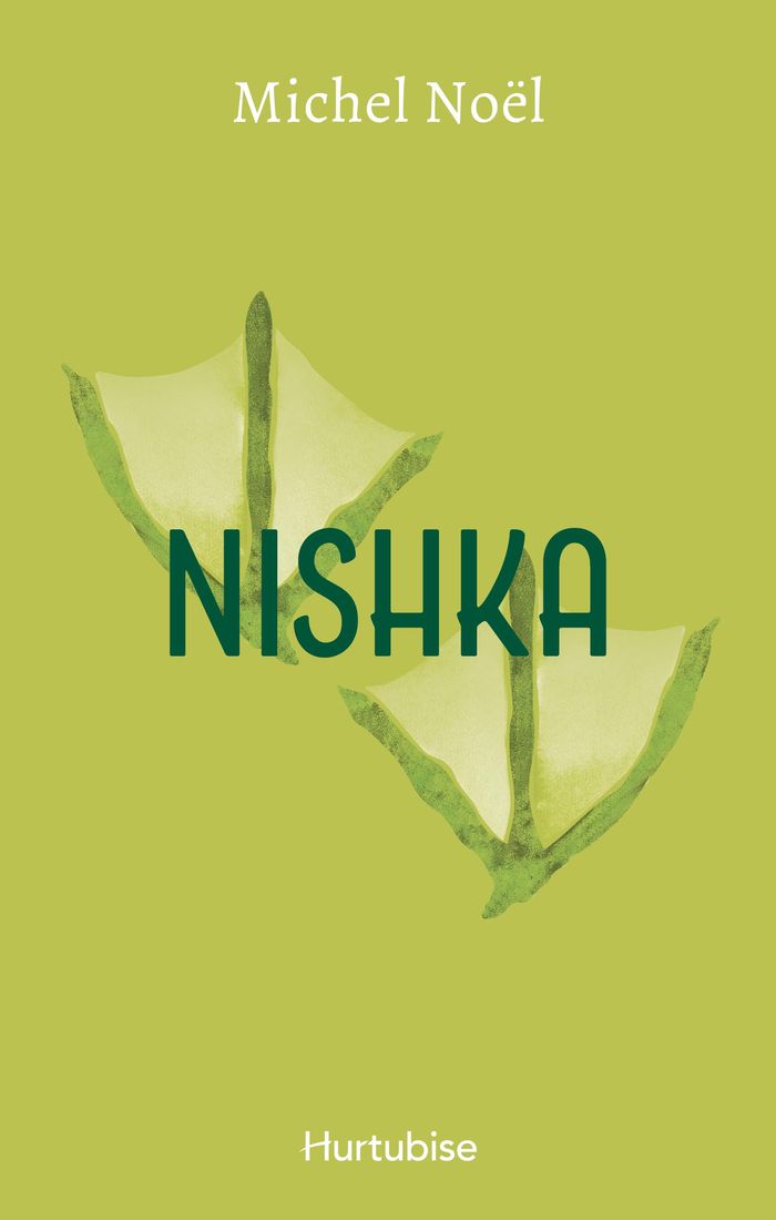 Couverture du livre « NISHKA », librairie Les Contes Infusés à Corte