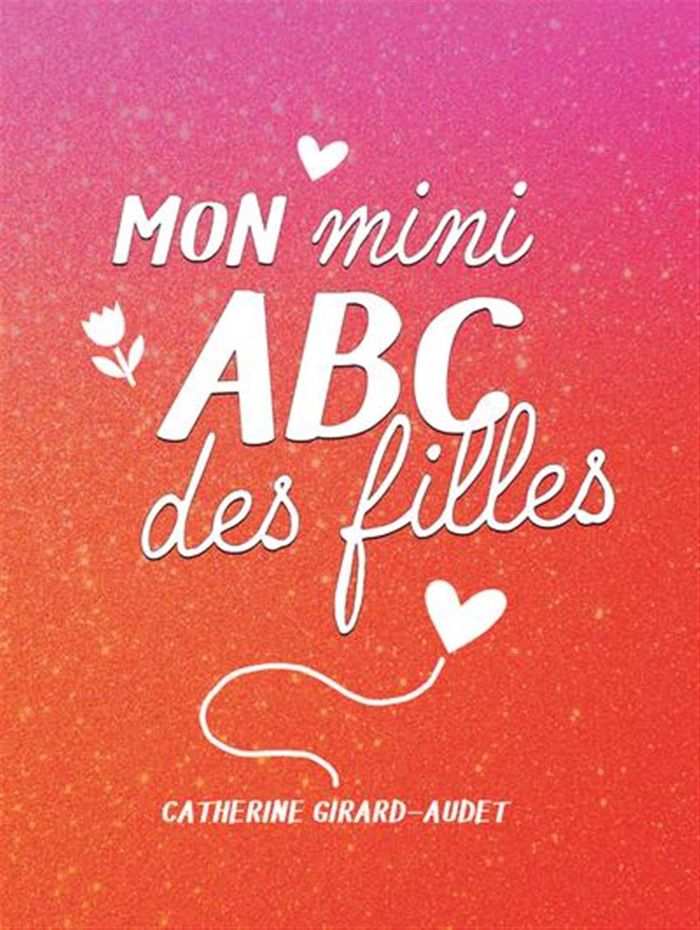 Couverture du livre « MON MINI ABC DES FILLES 2025 », librairie Les Contes Infusés à Corte