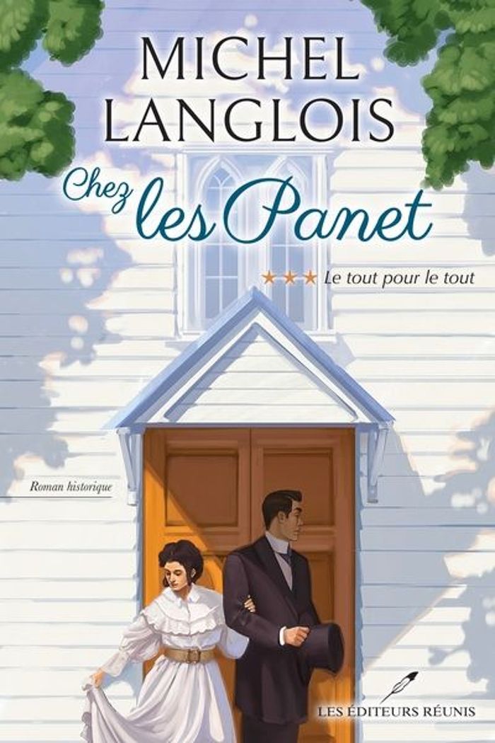 Couverture du livre « CHEZ LES PANET V 03 LE TOUT POUR LE TOUT » de Michel Langlois, librairie Les Contes Infusés à Corte