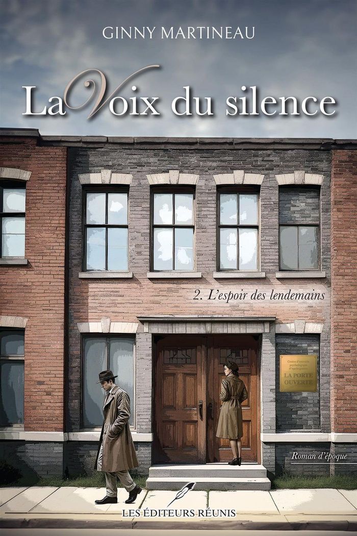 Couverture du livre « LA VOIX DU SILENCE V 02 L'ESPOIR DES LENDEMAINS » de Ginny Martineau, librairie Les Contes Infusés à Corte