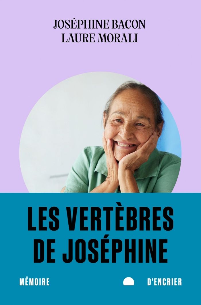 Couverture du livre « Les vertèbres de Joséphine », librairie Les Contes Infusés à Corte