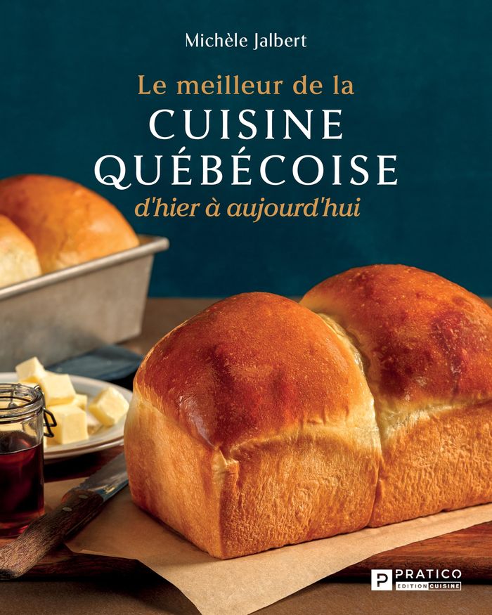Couverture du livre « LE MEILLEUR DE LA CUISINE QUEBECOISE D'HIER A AUJOURD'HUI » de Michele Jalbert, librairie Les Contes Infusés à Corte