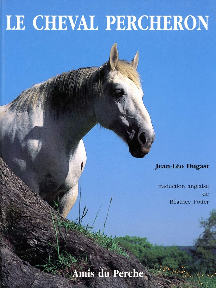 Couverture du livre « LE CHEVAL PERCHERON », librairie Les Contes Infusés à Corte