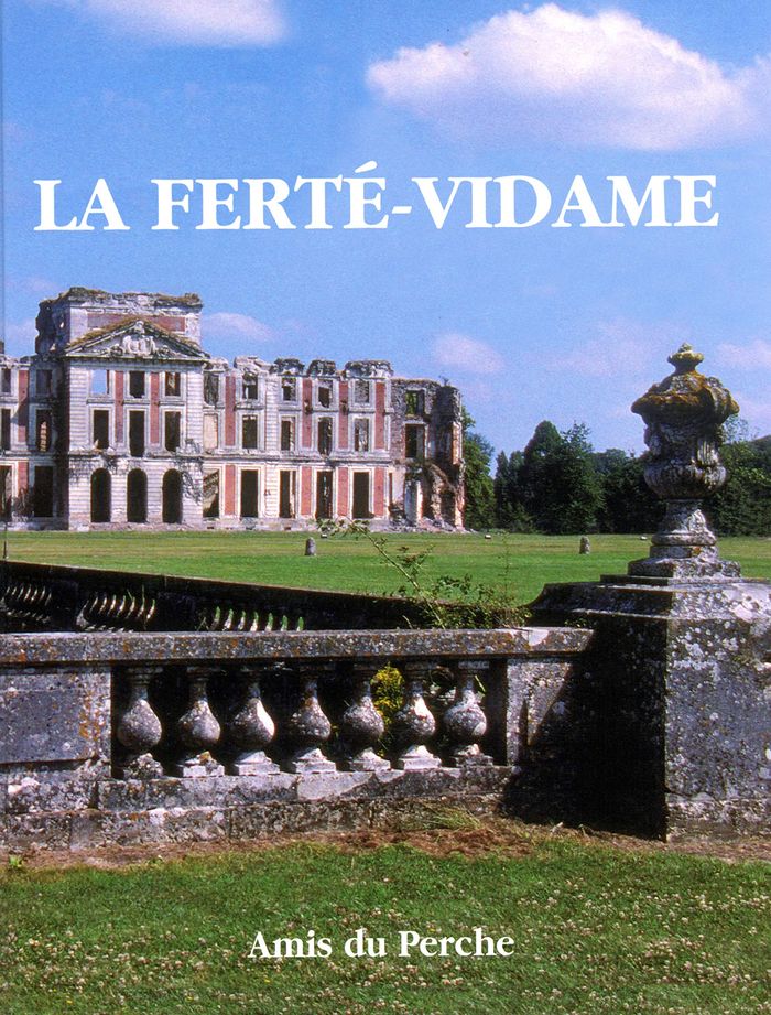 Couverture du livre « LA FERTE VIDAME » de Collectif, librairie Les Contes Infusés à Corte