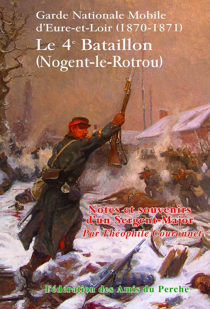 Couverture du livre « SOUVENIRS D'UN SERGENT MAJOR GARDE NATIONALE MOBILE D'EURE ET LOIR 1870 1871 » de Couronnet Theophile, librairie Les Contes Infusés à Corte