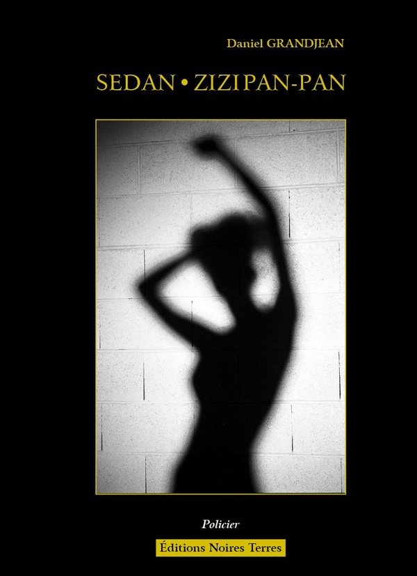 Couverture du livre « Sedan Zizipan-pan » de Daniel Grandjean, librairie Les Contes Infusés à Corte