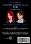 Quatrième de couverture de « INDIGO DANGEREUX - TOME 3 »