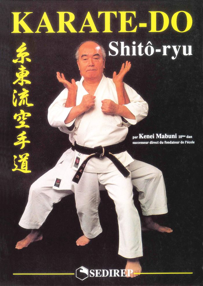 Couverture du livre « KARATE-DO SHITO -RYU » de Mabuni Kenei, librairie Les Contes Infusés à Corte