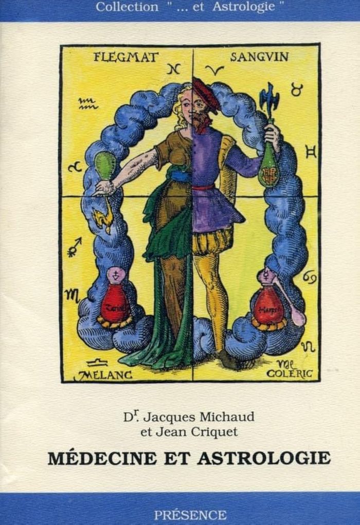 Couverture du livre « MEDECINE ET ASTROLOGIE » de Michaud / Criquet, librairie Les Contes Infusés à Corte