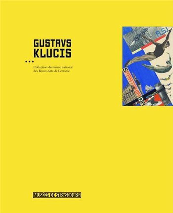 Couverture du livre « GUSTAVS KLUCIS (1895-1936) - COLLECTION DU MUSEE NATIONAL DES BEAUX-ARTS DE LETTONIE » de Emmanuel Guigon, librairie Les Contes Infusés à Corte