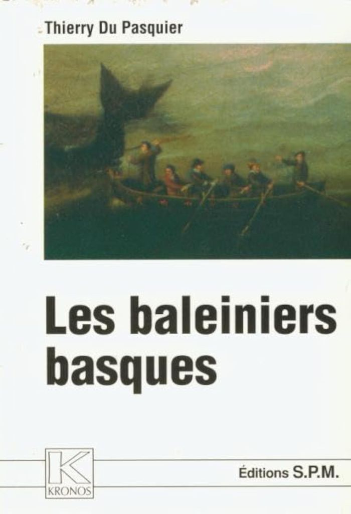 Couverture du livre « LES BALEINIERS BASQUES - KRONOS N 31 », librairie Les Contes Infusés à Corte