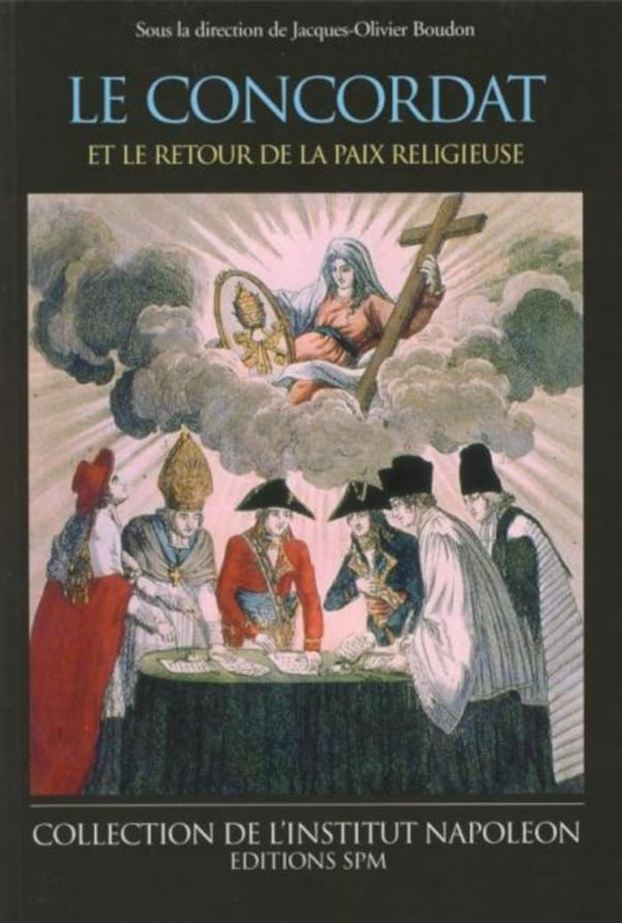 Couverture du livre « LE CONCORDAT ET LE RETOUR DE LA PAIX RELIGIEUSE - INSTITUT NAPOLEON N 4 », librairie Les Contes Infusés à Corte