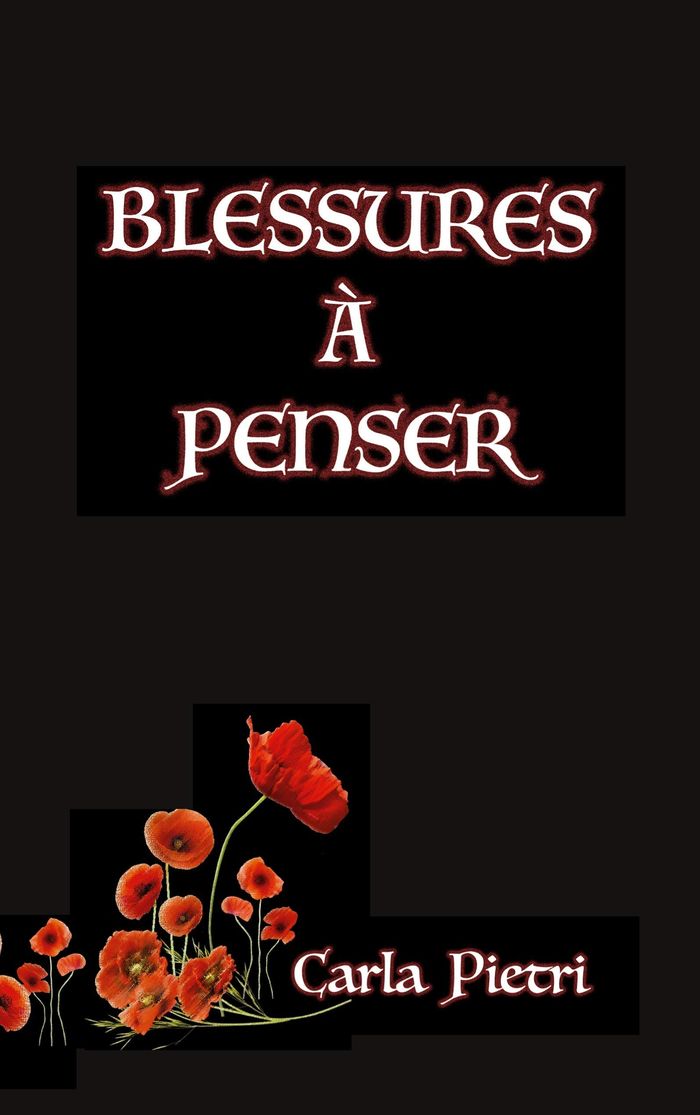 Couverture du livre « BLESSURES A PENSER », librairie Les Contes Infusés à Corte