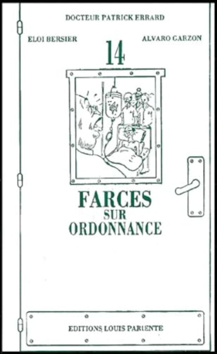 Couverture du livre « 14 FARCES SUR ORDONNANCE », librairie Les Contes Infusés à Corte