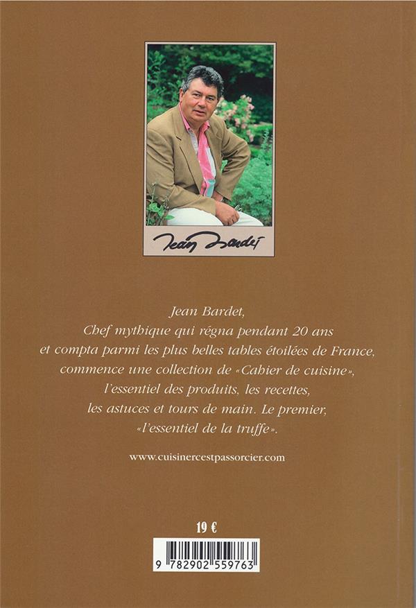 Quatrième de couverture de « L'ESSENTIEL DE LA TRUFFE »