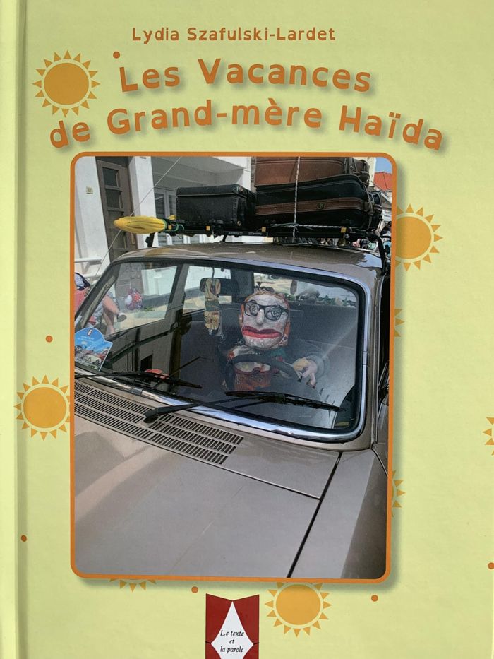 Couverture du livre « Les vacances de grand-mère Haïda » de Lydia Szafulski-Lardet, librairie Les Contes Infusés à Corte