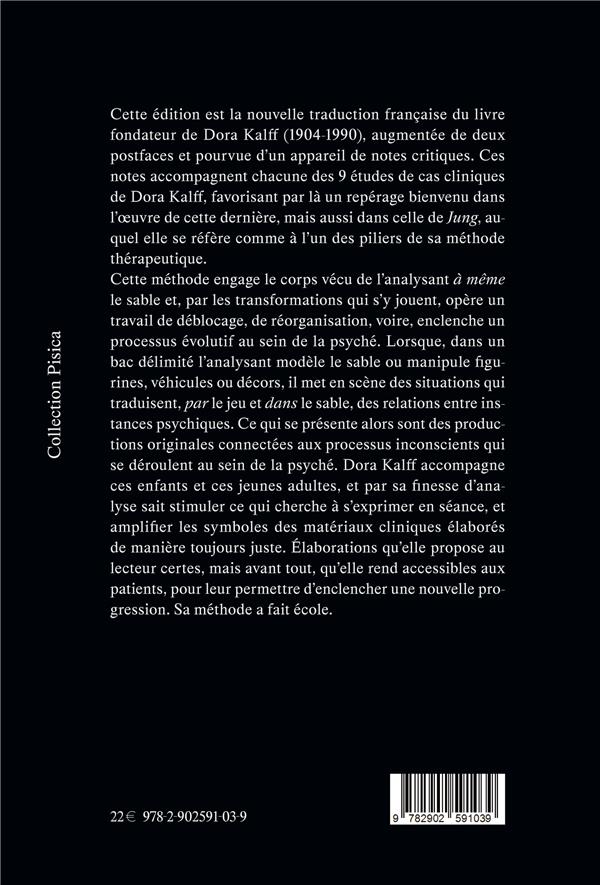 Quatrième de couverture de « LE JEU DE SABLE - SON ACTION THERAPEUTIQUE SUR LA PSYCHE »