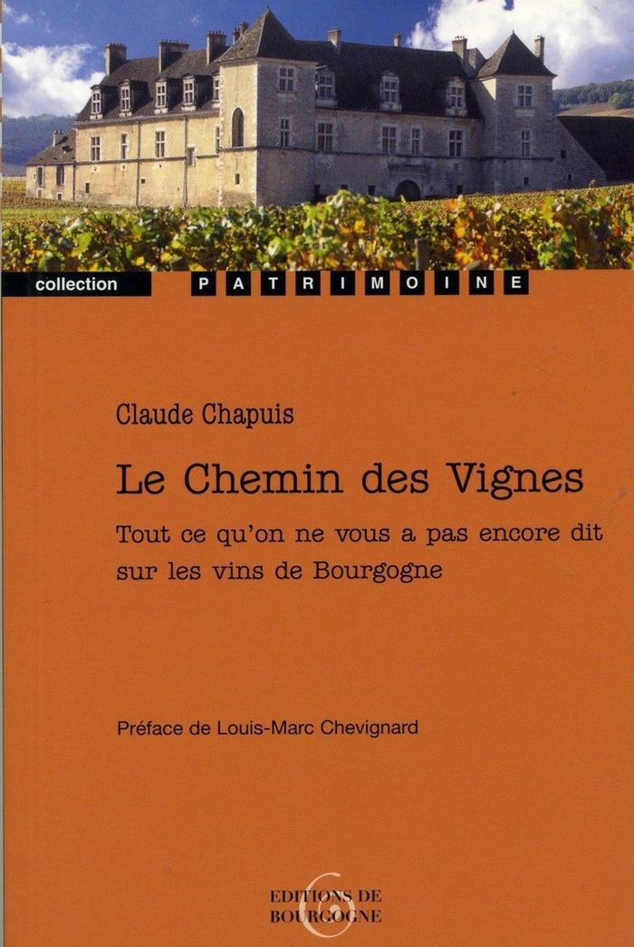 Couverture du livre « LE CHEMIN DES VIGNES » de Claude Chapuis, librairie Les Contes Infusés à Corte