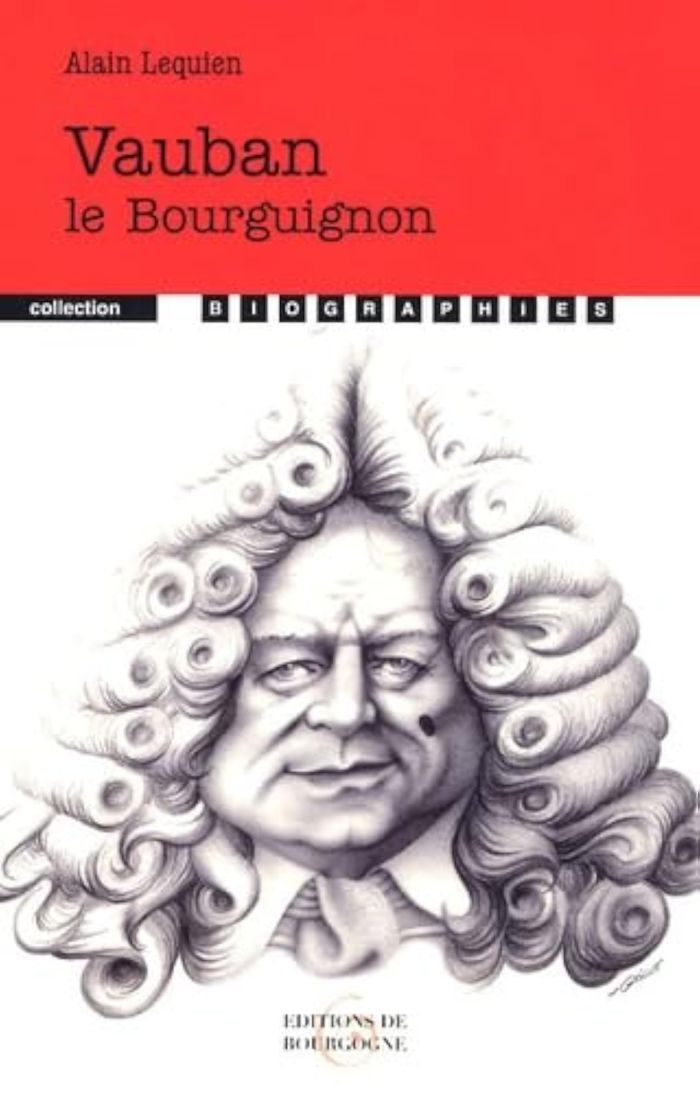 Couverture du livre « VAUBAN LE BOURGUIGNON » de Alain Lequien, librairie Les Contes Infusés à Corte