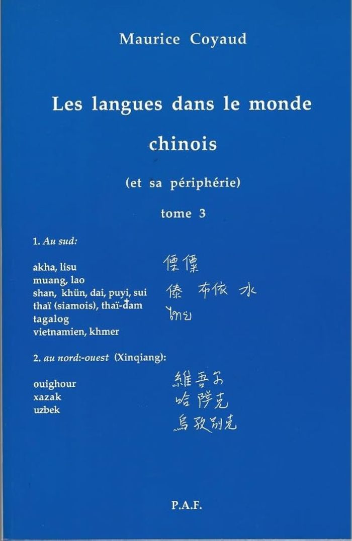 Couverture du livre « LES LANGUES DANS LE MONDE CHINOIS. - LES LANGUES DANS LE MONDE CHINOIS, TOME 3 (ET SA PERIPHERIE) - », librairie Les Contes Infusés à Corte