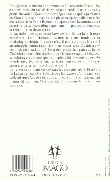 Quatrième de couverture de « LANCELOT ET LA CHEVALERIE ARTHURIEN. »
