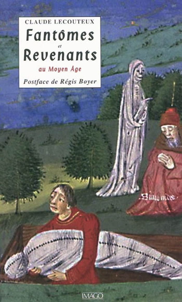 Couverture du livre « FANTOMES ET REVENANTS AU MOYEN AGE » de Claude Lecouteux, librairie Les Contes Infusés à Corte