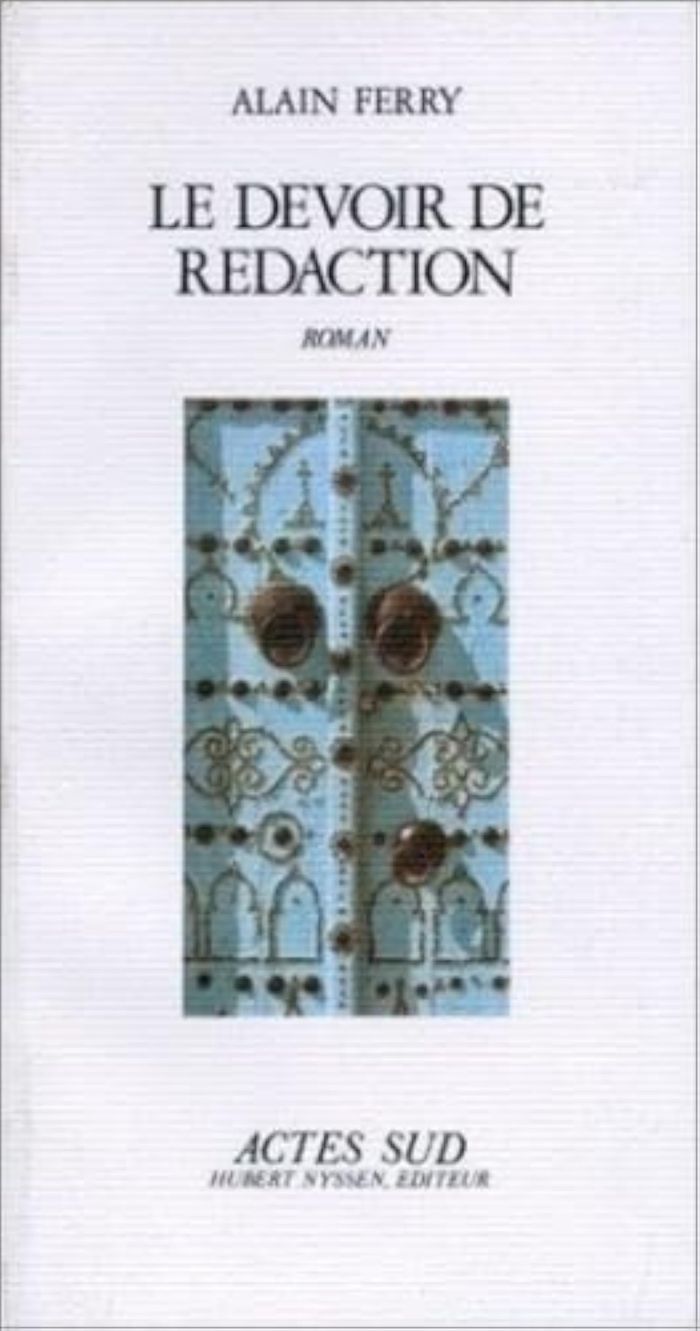 Couverture du livre « LE DEVOIR DE REDACTION » de Alain Ferry, librairie Les Contes Infusés à Corte