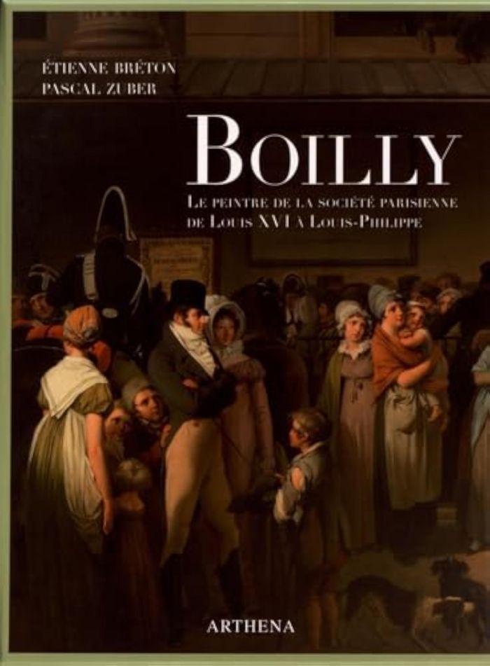 Couverture du livre « LOUIS-LEOPOLD BOILLY (1761-1845), LE PEINTRE DE LA SOCIETE PARISIENNE DE LOUIS XVI A LOUIS-PHILIPPE », librairie Les Contes Infusés à Corte